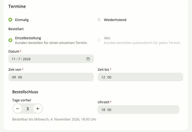 Terminplanung mit Bestellart, Abholzeit und Bestellschluss